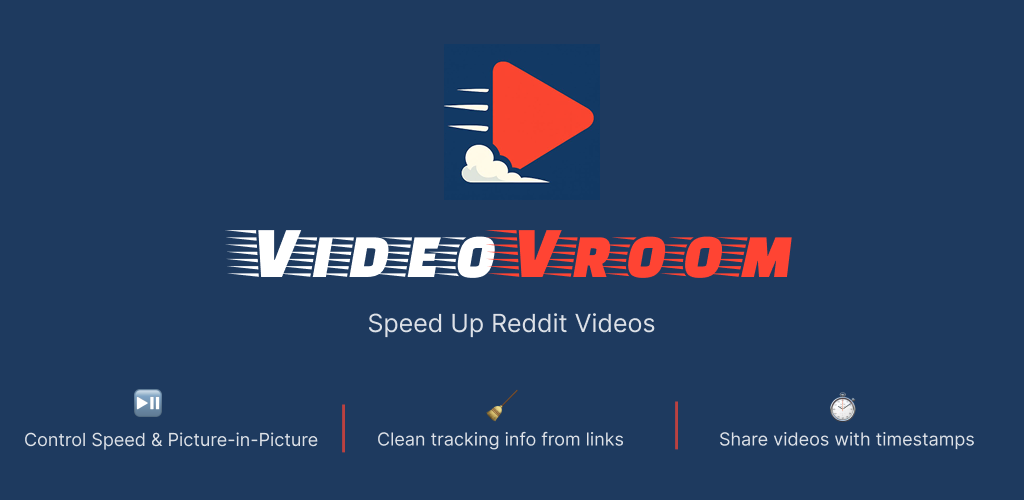 VideoVroom - Speed Up Reddit Videos